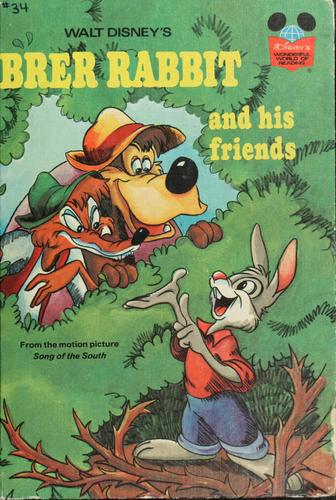 Walt Disney's Brer Rabbit and His Friends: From the Motion Picture "Song of the South (Disney's Wonderful World of Reading)