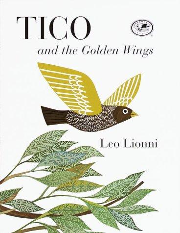 Tico and the Golden Wings (Pinwheel Books)