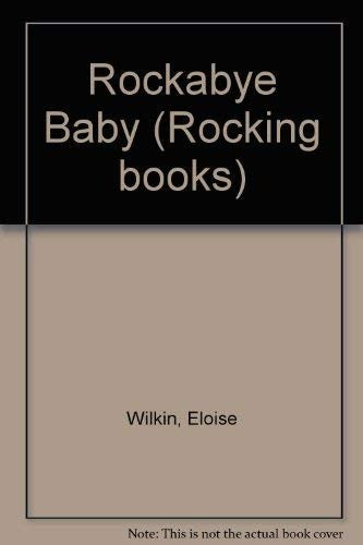 Rockabye Baby (Rocking books)