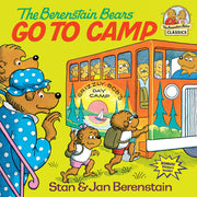 The Berenstain Bears Go to Camp (First Time Books(R))