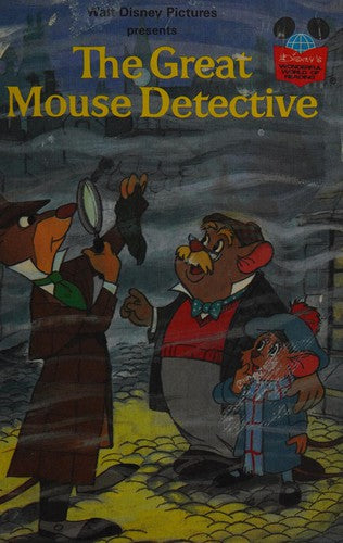 Walt Disney Pictures Presents the Great Mouse Detective (Disney's Wonderful World of Reading)