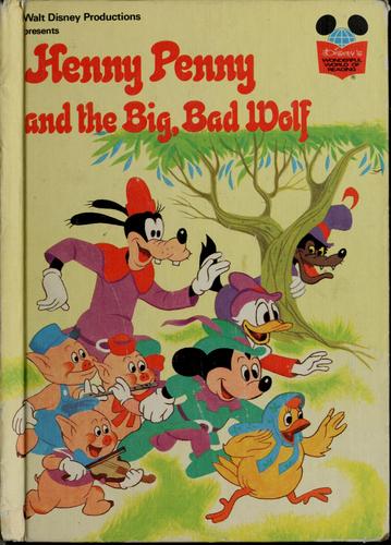 Title: Henny Penny and Big Bad Wolf