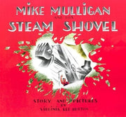 Mike Mulligan and His Steam Shovel: Story and Pictures (Sandpiper Books)