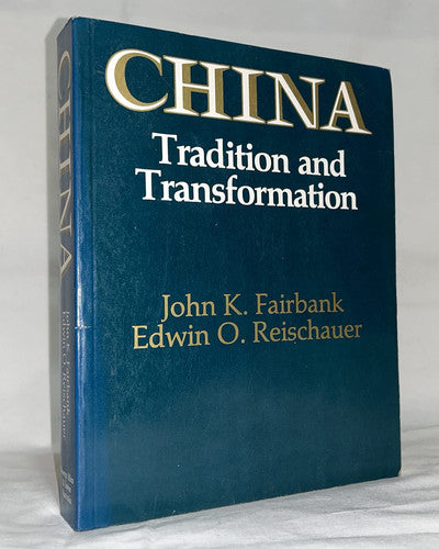 China: Tradition and Transformation