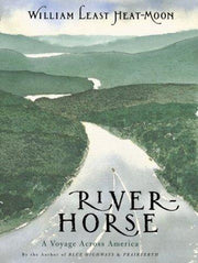 River Horse: a Voyage across America