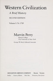 To 1789 (v. 1) (Western Civilization: A Brief History)