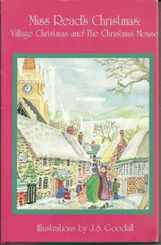 Miss Read's Christmas Tales: Village Christmas, the Christmas Mouse