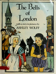 The Bells of London: With a Story in Pictures