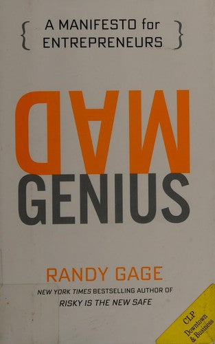 Mad Genius: A Manifesto for Entrepreneurs