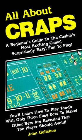 All About Craps