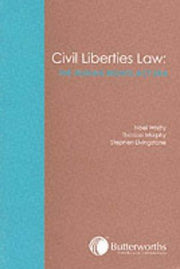 Civil Liberties Law: The Human Rights Act Era