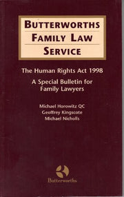 The Human Rights Act, 1998: A Special Bulletin for Family Lawyers