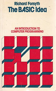 BASIC Idea, The: Introduction to Computer Programming (Science Paperbacks)