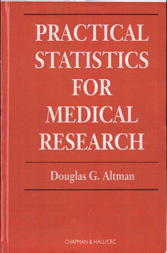 Practical Statistics for Medical Research: 12 (Chapman & Hall/CRC Texts in Statistical Science)
