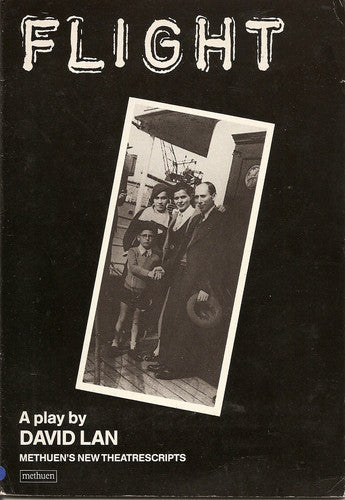 Flight (Methuen Theatrescript)