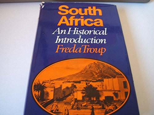 South Africa: An Historical Introduction