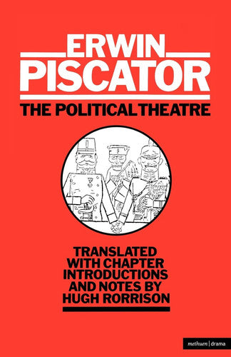 Political Theatre (Diaries, Letters and Essays)