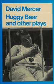 Huggy Bear and Other Plays (Modern Plays)