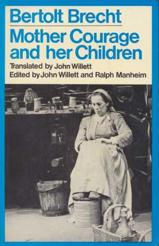 Mother Courage and Her Children : Mother Courage and Her Children Vol 5
