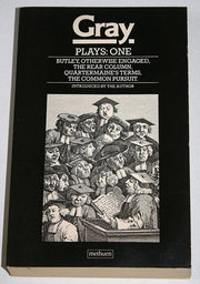 Plays:One v. 1 ;Butley", "Otherwise Engaged", "The rear Column", "Quartermaine's Terms", "The Common Pursuit":