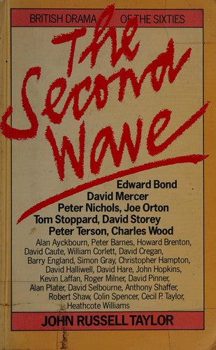 Second Wave: British Drama of the Sixties