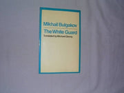 The White Guard (Modern Plays)
