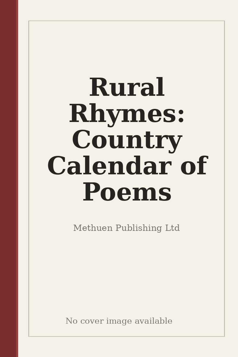 Rural Rhymes: Country Calendar of Poems - no cover image available