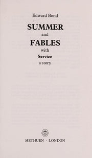Summer and Fables: With Service, a Story