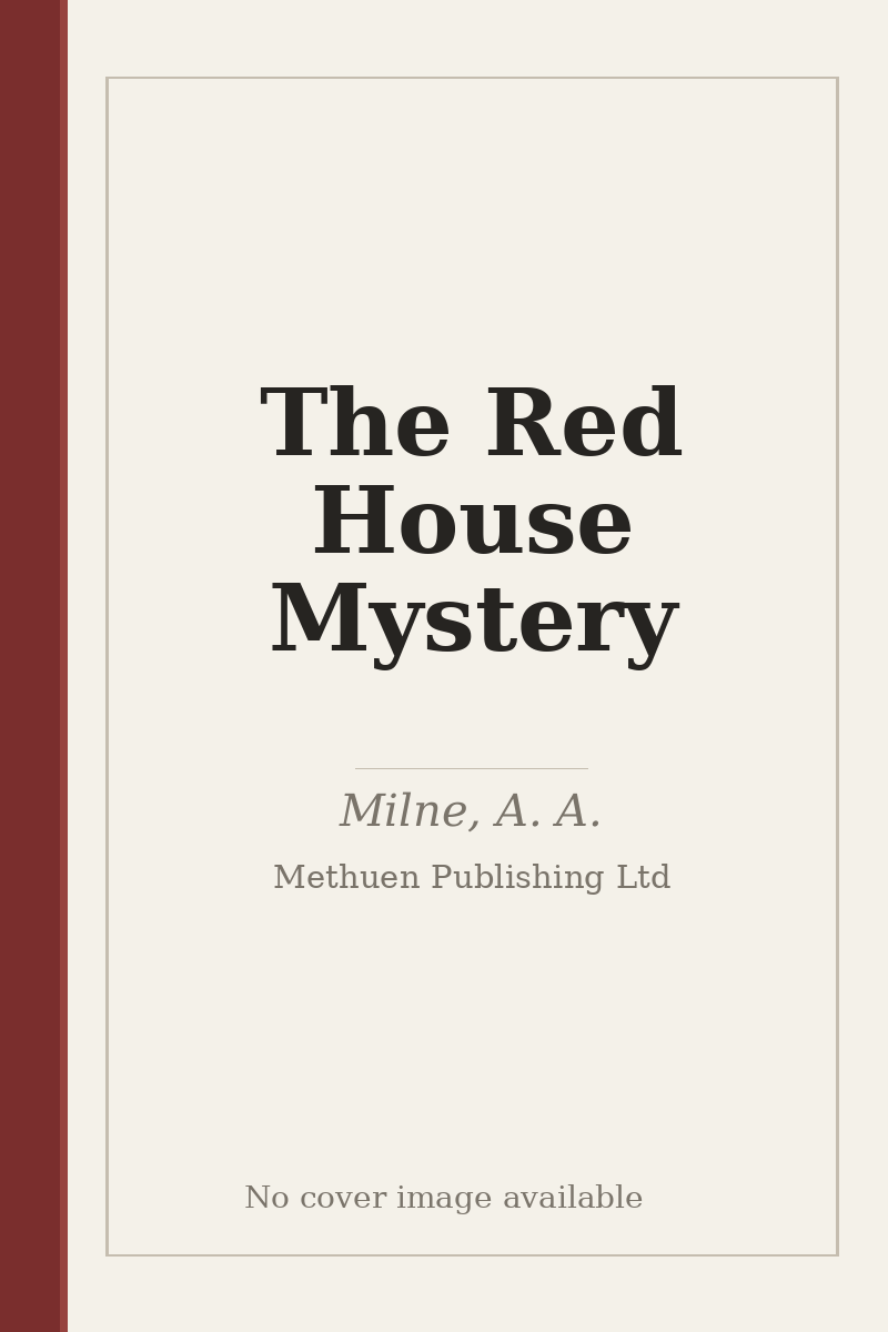 The Red House Mystery - no cover image available
