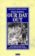 Our Day Out (Young Drama) (Modern Classics)