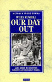 Our Day Out (Young Drama) (Modern Classics)