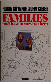 Families and How to Survive Them