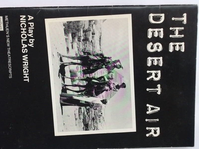 The Desert Air (New theatrescripts)