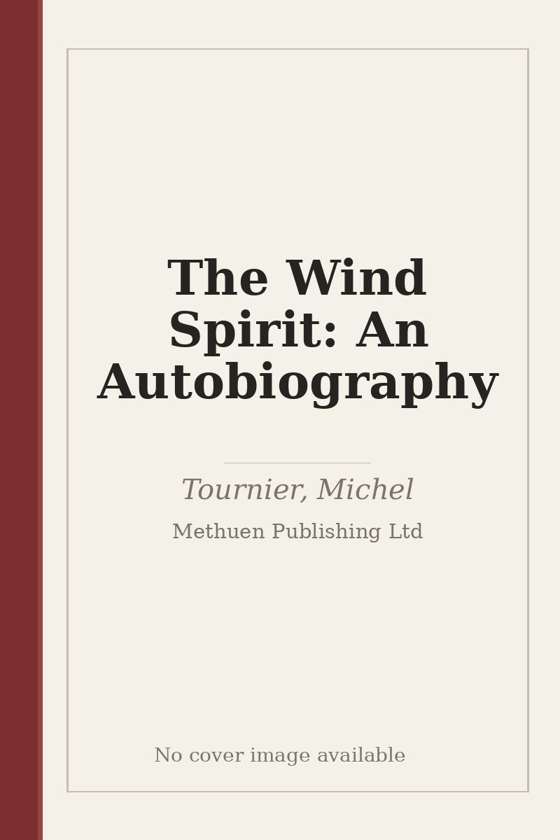 The Wind Spirit: An Autobiography - no cover image available