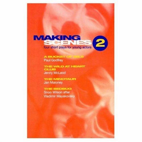 Making Scenes Volume 2 (Methuen New Theatrescripts)