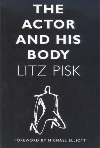 The Actor And His Body (Performance Books)