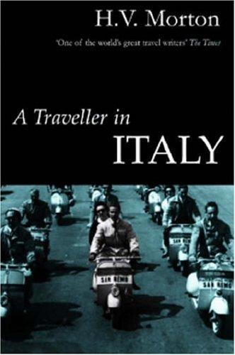 A Traveller in Italy