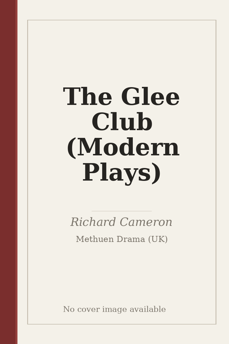 The Glee Club (Modern Plays) - no cover image available