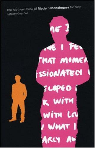 The Methuen Drama Book of Modern Monologues for Men (Audition Speeches)