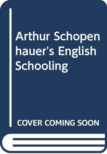 Arthur Schopenhauer's English Schooling