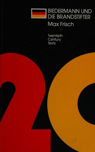 Biedermann und die Brandstifter (Routledge Foreign Literature Classics)