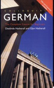 Colloquial German: The Complete Course for Beginners (Colloquial Series)