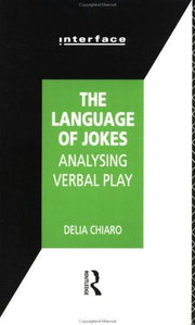 The Language of Jokes: Analyzing Verbal Play (Interface)