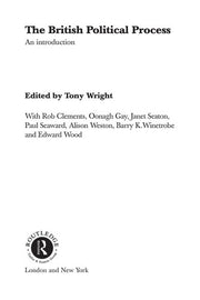 The British Political Process: An Introduction