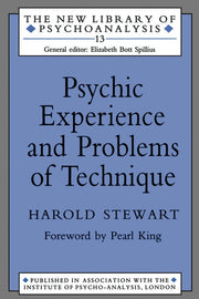 Psychic Experience and Problems of Technique (The New Library of Psychoanalysis): 13