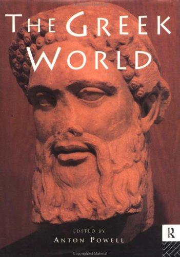The Greek World (Routledge Worlds)