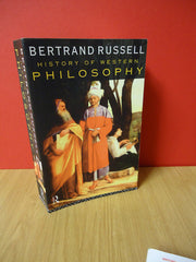 History of Western Philosophy and its Connection with Political and Social Circumstances from the Earliest Times to the Present Day