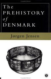 The Prehistory of Denmark