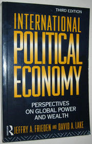 International Political Economy: Perspectives on Global Power and Wealth