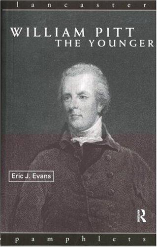 William Pitt the Younger (Lancaster Pamphlets)